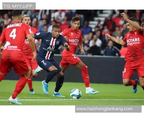 法甲精彩对决巴黎圣日耳曼与尼姆的比赛录像回顾与分析 法甲精彩对决巴黎圣日耳曼与尼姆的比赛录像回顾与分析